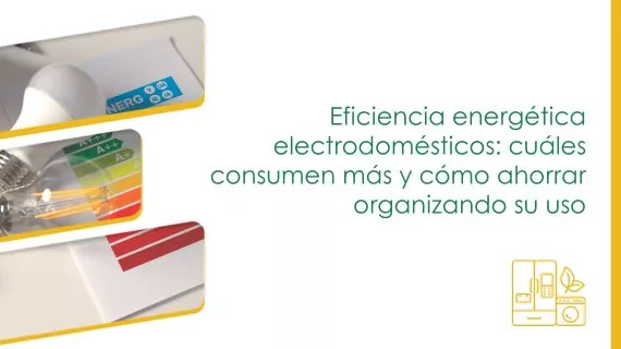 eficiencia energetica electrodomesticos